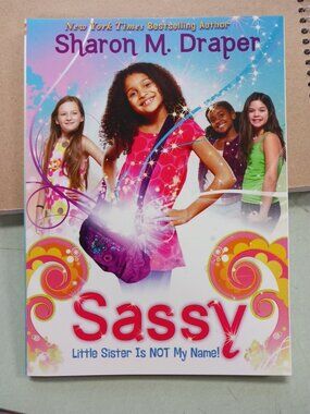 Sassy Little Sister Is Not My Name by Sharon M Draper Paperback NEW Read180 Stag